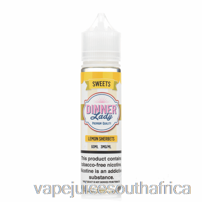 Vape Juice South Africa Lemon Sherbets - Vape Dinner Lady E-Liquid - 60Ml 6Mg